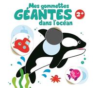 Mes gommettes GÉANTES à la ferme - 2+ (Mon album gommettes géantes)