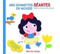 Mes gommettes géantes en mousse - Coller et colorier des contes: Blanche-Neige