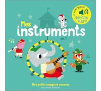 Mes instruments: Des sons à écouter, des images à regarder (1)