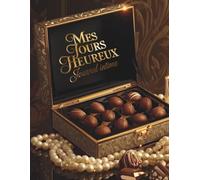 MES JOURS HEUREUX: JOURNAL INTIME: Carnet Vintage avec Élégant Design Chocolat, 8.5X11 pouces, 100 Pages Lignées. Cadeau Parfait pour la Journée de la Femme. (Vintage Premium Selection)