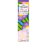 Mes marque-pages à colorier au numéro - Fleurs