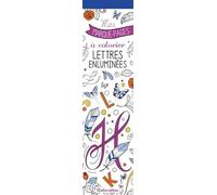 Mes marque-pages à colorier : Lettres enluminées