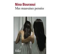 Mes mauvaises pensees
