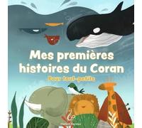 MES PETITES HISTOIRES DU CORAN