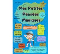 Mes Petites Pensées Magiques: version garçon (Livre de Gratitude et de Développement Personnel pour Enfants 5 ans et +)