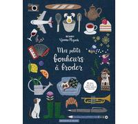 Mes petits bonheurs à broder