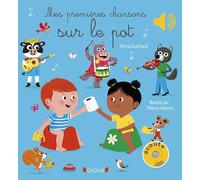 Mes premières chansons sur le pot