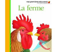 Mes Premieres Decouvertes: La ferme