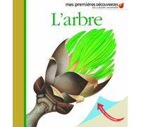 Mes Premieres Decouvertes: L'Arbre