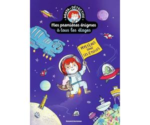 Mes premières énigmes à tous les étages, Tome 07: Mystères dans les étoiles