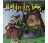 Mes premiers contes et chansons - ROBIN DES BOIS