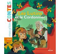 Mes p'tits contes/Mes p'tits mythes: Les lutins et le cordonnier