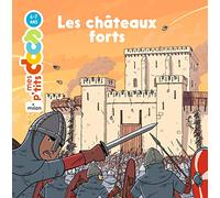 Les châteaux forts