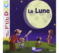 Mes P'tits Docs: La Lune