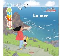 MES P'TITS DOCS - The Sea - Ages 4+ - MILAN