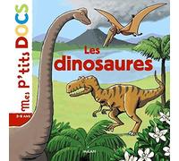 Mes P'tits Docs: Les Dinosaures by Stéphanie Ledu (2006-10-05)