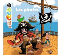 MES P'TITS DOCS - Les Pirates - Dès 4 ans