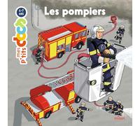 MES P'TITS DOCS - Pompiers (Les) - Dès 4 ans