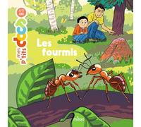 Mes p'tits docs / Mes docs animes: Les fourmis – MILAN