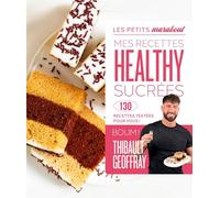 Mes recettes healthy sucrées: 130 recettes testées pour vous !: 31645