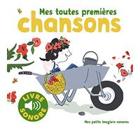 Mes toutes premières chansons: 6 chansons, 6 images, 6 puces