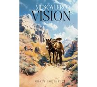 MESCALERO VISION