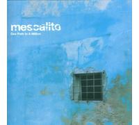 Mescalito - One Path In A Million