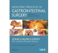 Mesenteric Principles of Gastrointestinal Surgery: Basic and Applied Science