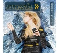 Mesh - Born To Lie [CD]