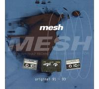 Mesh - Original 91-93