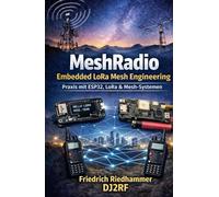 MeshRadio - Embedded LoRa Mesh Engineering