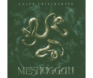 MESHUGGAH "CATCH 33 " CD NEW