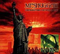 Meshuggah - Contradictions Collapse