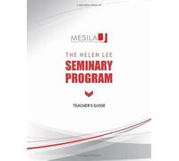 Mesila Seminary Program Teacher's Guide