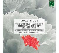 Mesirca Alberto - Ricci: the Colors Have Lost Their Way to Grey (Chamber Music)