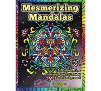 Mesmerizing Mandalas Color By Number Coloring Book For Adults BLACK BACKGROUND: Numbered For Relaxation, Meditation, and Anxiety Relief (Color By Number For Adults)