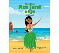 Mëso Hula Ata janë atje me Lani (Albanian / English Bilingual) Learn Hula 'Auana with Lani: 3