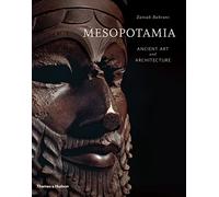 Mesopotamia – Ancient Art and Architecture