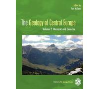 Mesozoic and Cenozoic (v. 2) (The Geology of Central Europe)