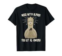 Mess With Alpaca You Get Al-smacka Funny Llama Alpaca Pun T-Shirt