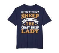 Mess with My Sheep & You'll Meet The Crazy Sheep Lady T-Shirt, Men's Big and Tall, Navy Blue, 2X Tall