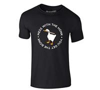 Mess with The Honk, Adults T-Shirt - Black L