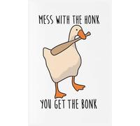 Mess With The Honk You Get The Bonk Untitled Goose Game Notebook: College Ruled 110 Pages (6 x 9 inches)