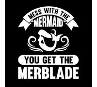 Mess with The Mermaid You get The merblade Lettering Stickers 49.2x59cm Do not Damage The Wall Surface White