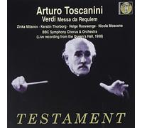 Messa Da Requiem (Toscanini, BBC So And Chorus, Milanov)