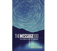The Message 100 Devotional Bible: The Story of God in Sequence