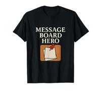 Message Board Hero Not All Heroes Wear Capes Graphic T-Shirt