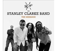 Message by Stanley Clarke Band (CD, 2018)
