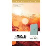 Message Deluxe Gift Bible, Large Print (Leather-Look, Teal),: The Bible in Contemporary Language