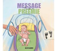 Message From A Preemie